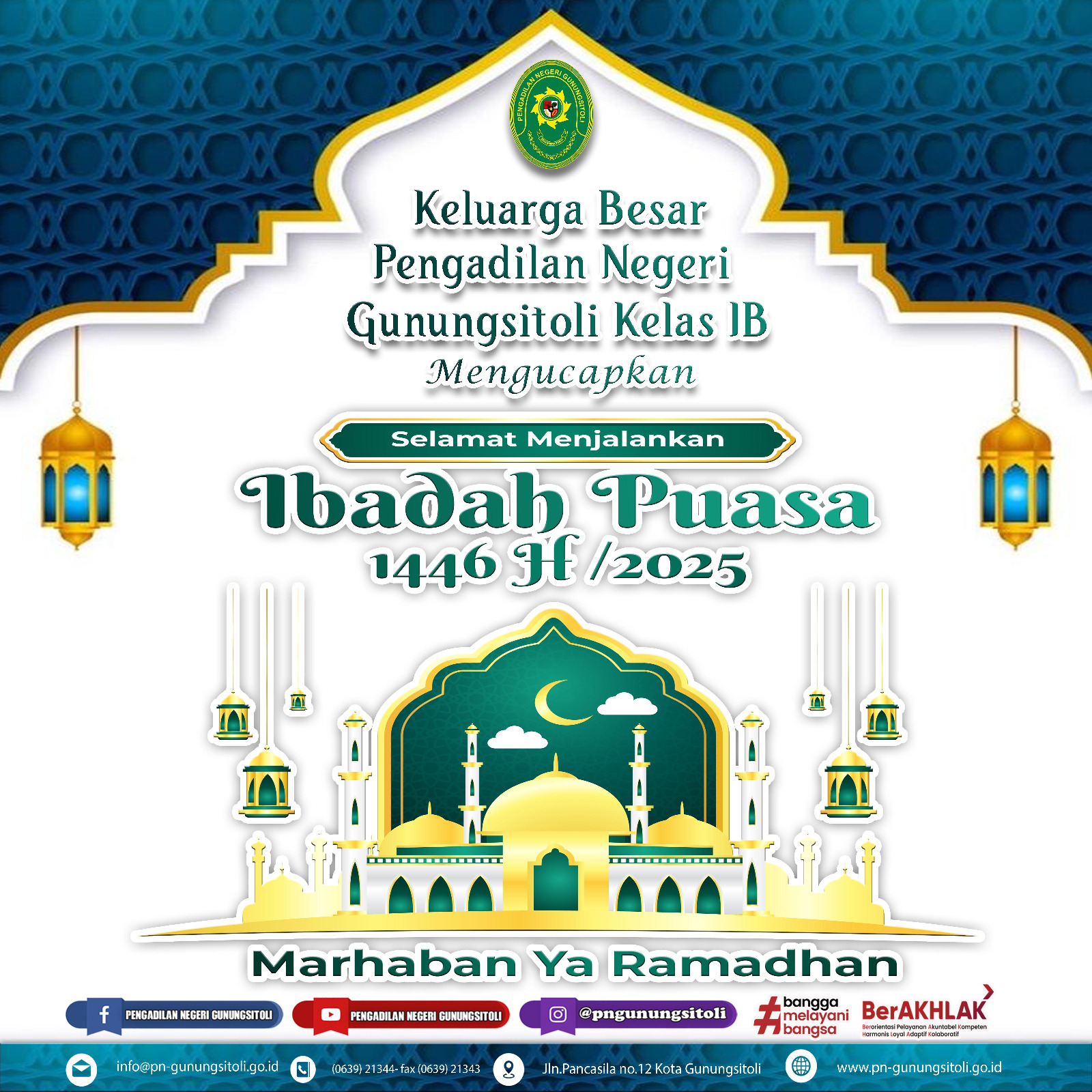 Marhaban Ya Ramadhan - Selamat Menunaikan Ibadah Puasa Ramadhan 1446 H / 2025 M