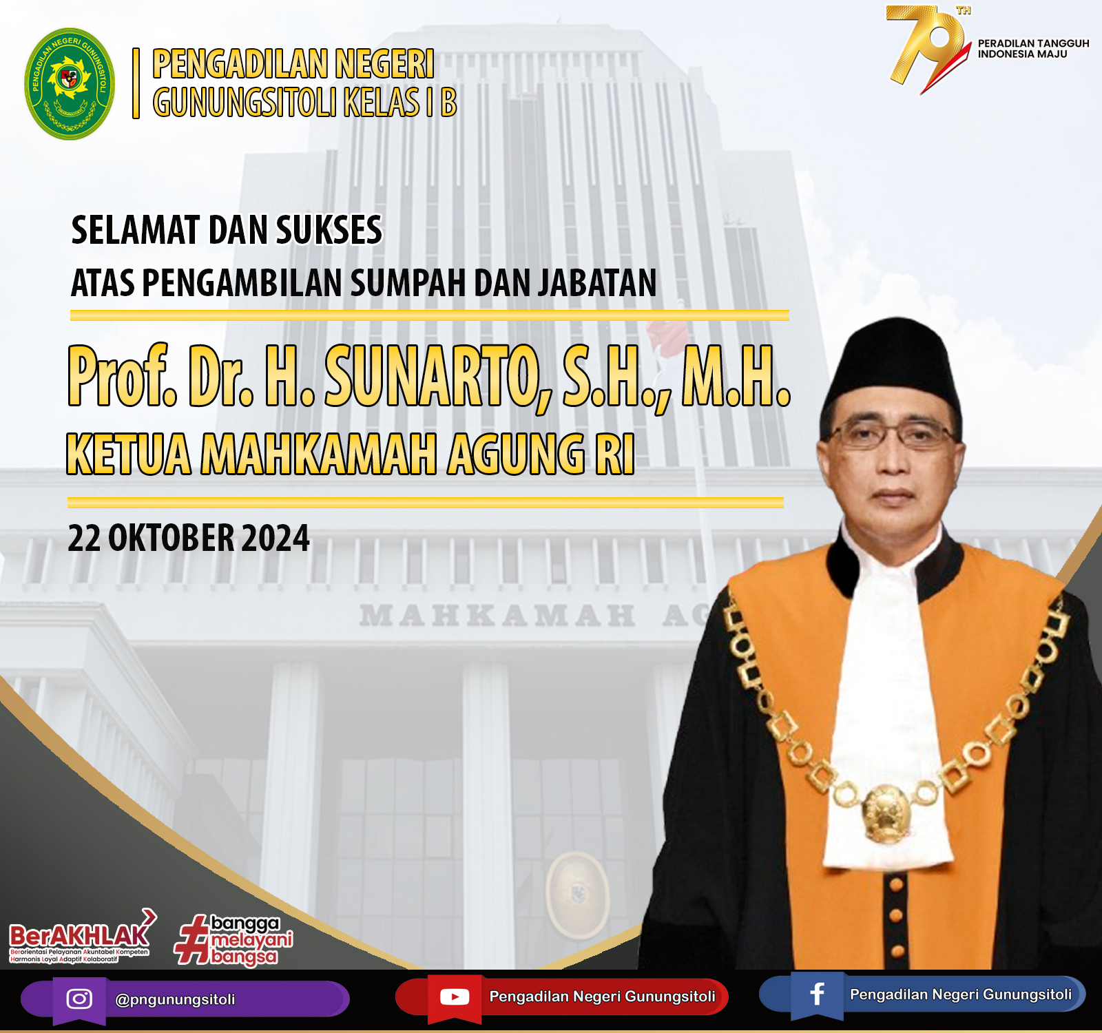 Selamat dan Sukses atas Pengambilan Sumpah dan Jabatan Yang Mulia Prof, Dr. H. Sunarto, S.H., M.H. sebaga Ketua Mahkamah Agung RI